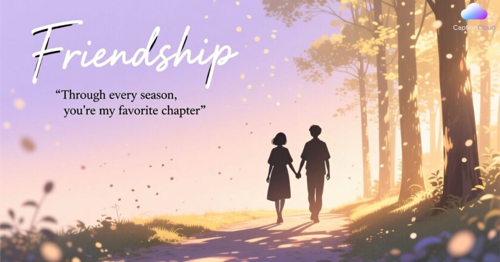 Friendship Captions