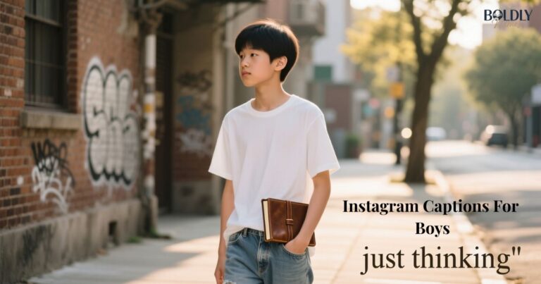 Instagram Captions For Boys